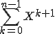 3$ \sum_{k=0}^{n-1}X^{k+1}